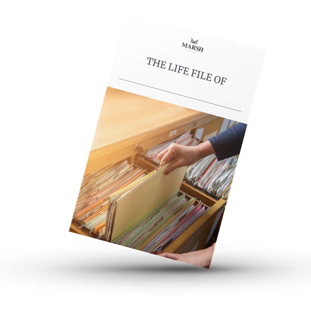 Marsh Fidelity Life File Template download